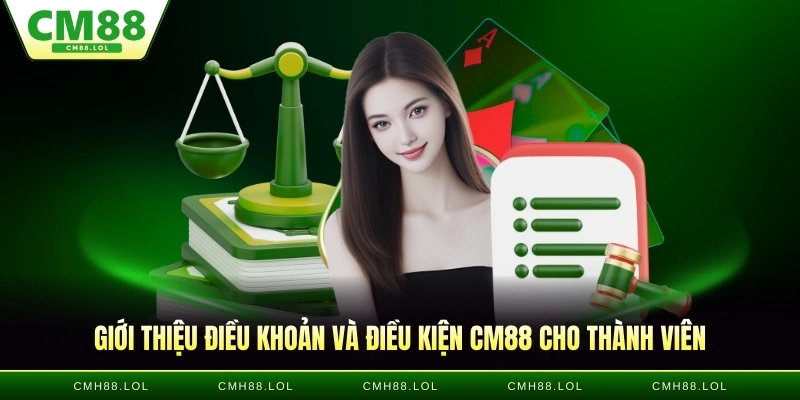 gioi-thieu-dieu-khoan-va-dieu-kien-CM88