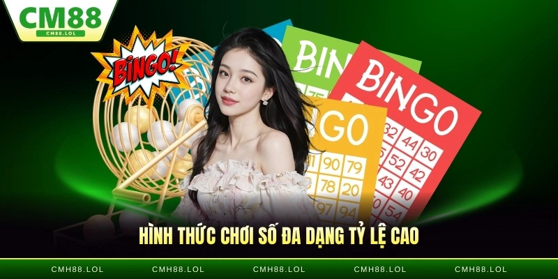 hinh-thuc-choi-so-da-dang-xo-so-CM88