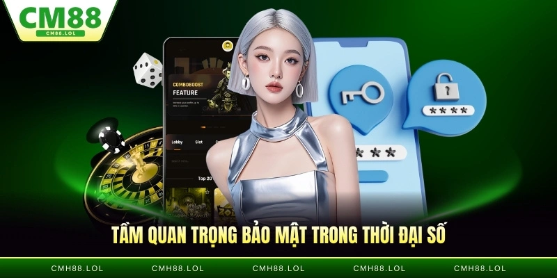 tam-quan-trong-chinh-sach-bao-mat-CM88