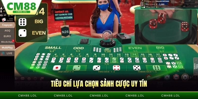 tieu-chi-lua-chon-sanh-cuoc-tai-xiu-truc-tuyen