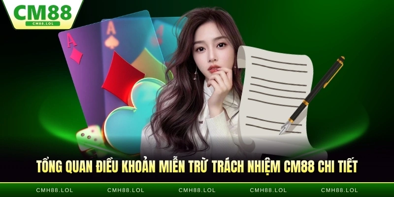 tong-quan-dieu-khoan-mien-tru-trach-nhiem-CM88