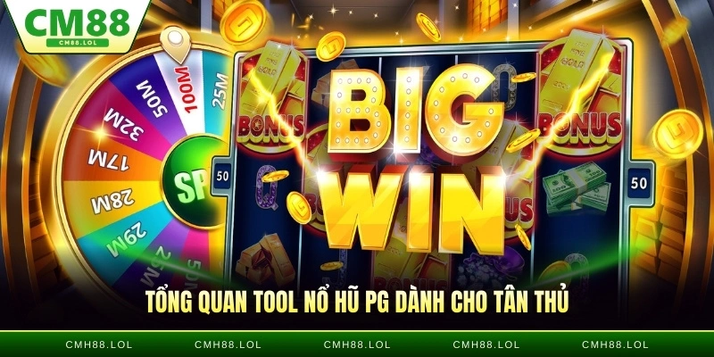 tong-quan-tool-no-hu-PG